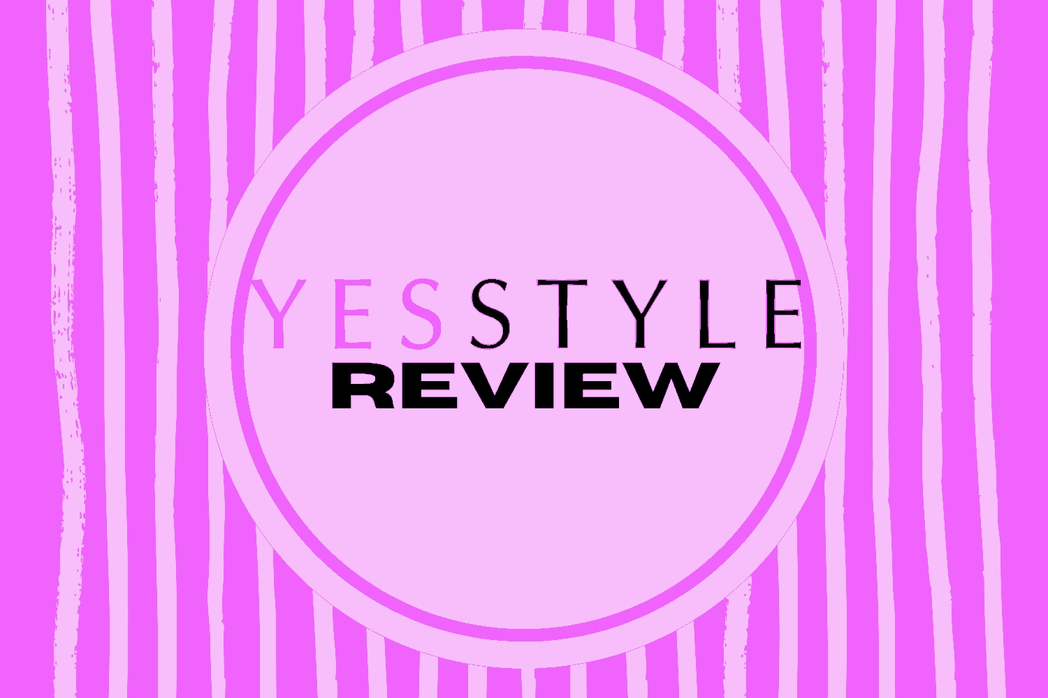 how to write review on yesstyle